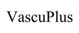 VASCUPLUS