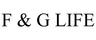 F & G LIFE