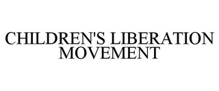 CHILDREN'S LIBERATION MOVEMENT