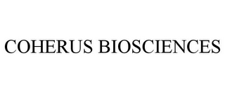 COHERUS BIOSCIENCES