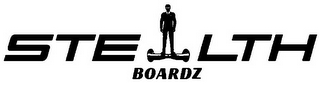 STEALTH BOARDZ