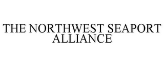 THE NORTHWEST SEAPORT ALLIANCE