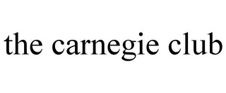 THE CARNEGIE CLUB