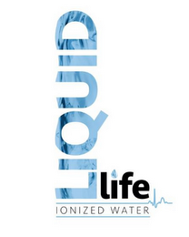 LIQUID LIFE IONIZED WATER