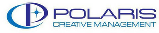 P POLARIS CREATIVE MANAGEMENT