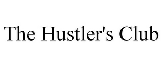 THE HUSTLER'S CLUB