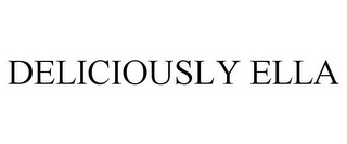 DELICIOUSLY ELLA