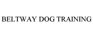 BELTWAY DOG TRAINING