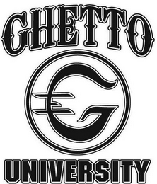 GHETTO G UNIVERSITY