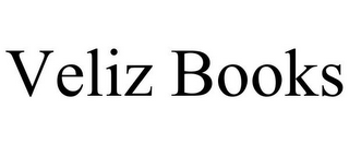 VELIZ BOOKS