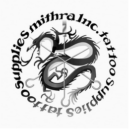 MITHRA INC. TATTOO SUPPLIES TATTOO SUPPLIES