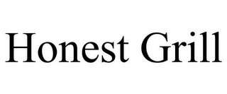 HONEST GRILL