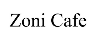ZONI CAFE