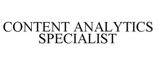 CONTENT ANALYTICS SPECIALIST