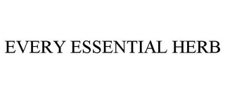 EVERY ESSENTIAL HERB