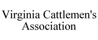 VIRGINIA CATTLEMEN'S ASSOCIATION