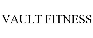 VAULT FITNESS