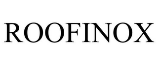 ROOFINOX