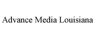 ADVANCE MEDIA LOUISIANA