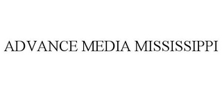 ADVANCE MEDIA MISSISSIPPI