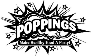 POPPINGS MAKE HEALTHY FOOD A PARTY!