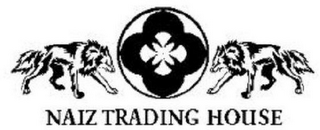 NAIZ TRADING HOUSE