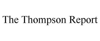 THE THOMPSON REPORT