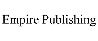 EMPIRE PUBLISHING