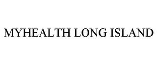 MYHEALTH LONG ISLAND