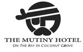 THE MUTINY HOTEL ON THE BAY IN COCONUT GROVE