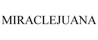 MIRACLEJUANA