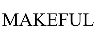 MAKEFUL