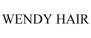 WENDY HAIR