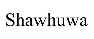 SHAWHUWA