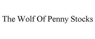 THE WOLF OF PENNY STOCKS