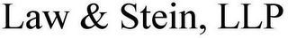 LAW & STEIN, LLP