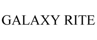 GALAXY RITE