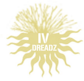 IV DREADZ