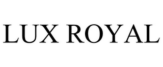 LUX ROYAL