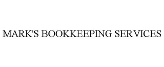 MARK'S BOOKKEEPING SERVICES