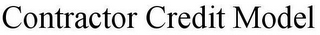 CONTRACTOR CREDIT MODEL
