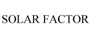 SOLAR FACTOR