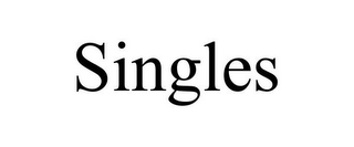 SINGLES