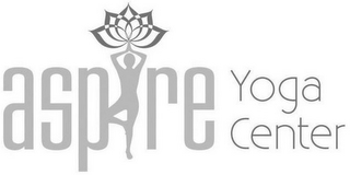 ASPIRE YOGA CENTER