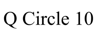 Q CIRCLE 10