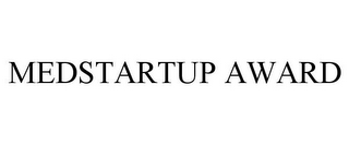 MEDSTARTUP AWARD