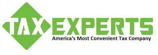 TAX EXPERTS AMERICA'S MOST CONVENIENT TAX COMPANY