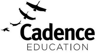 CADENCE EDUCATION