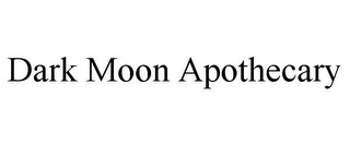 DARK MOON APOTHECARY