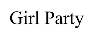 GIRL PARTY